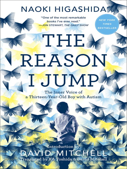 Naoki Higashida创作的The Reason I Jump作品的详细信息 - 可供借阅